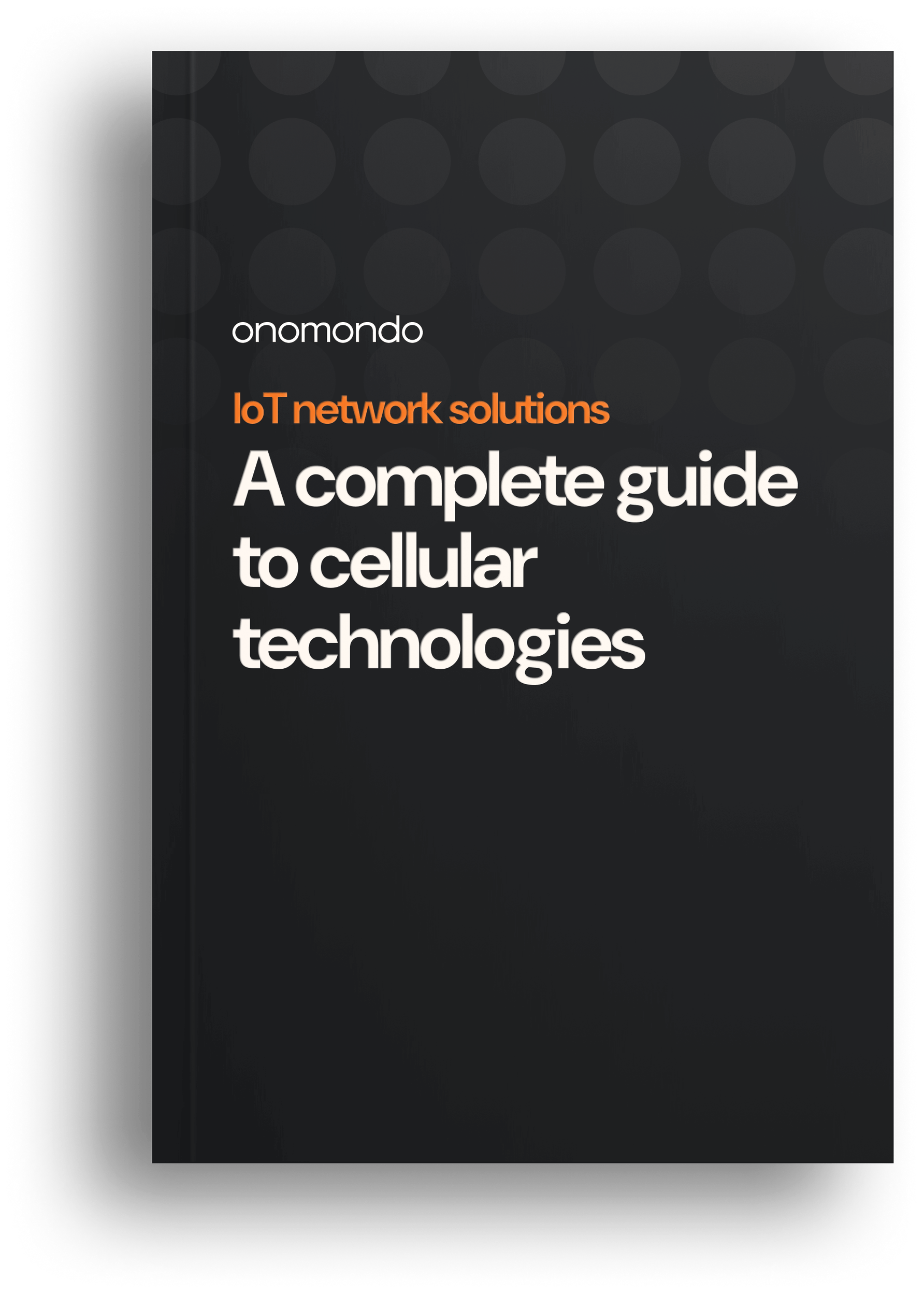 a complete guide to cellular technologies cover