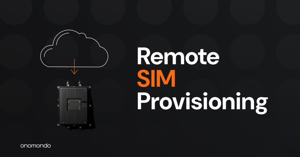 Remote SIM Provisioning for IoT